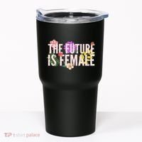 Floral The Future Is Female Tumbler thumb 0