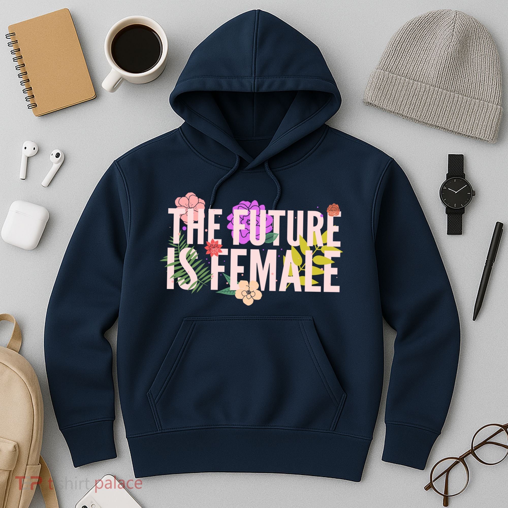 Floral The Future Is Female Hoodie