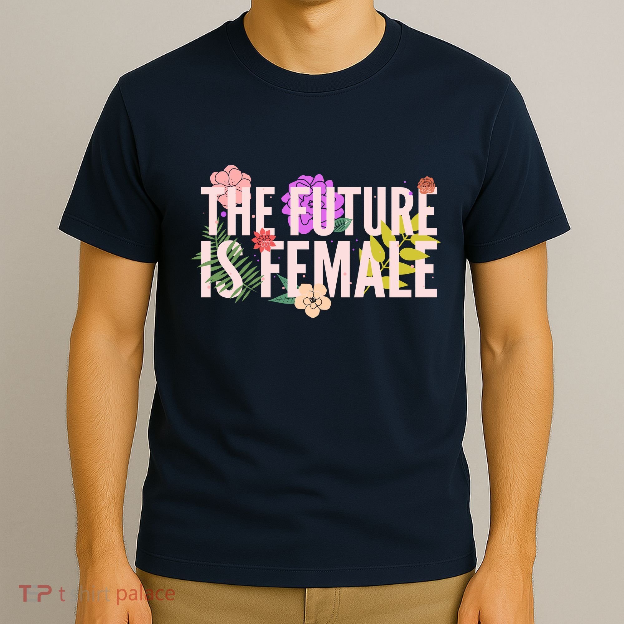 Floral The Future Is Female T-Shirt