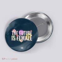 Floral The Future Is Female Button thumb 0
