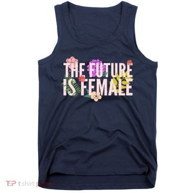 Floral The Future Is Female Tank Top