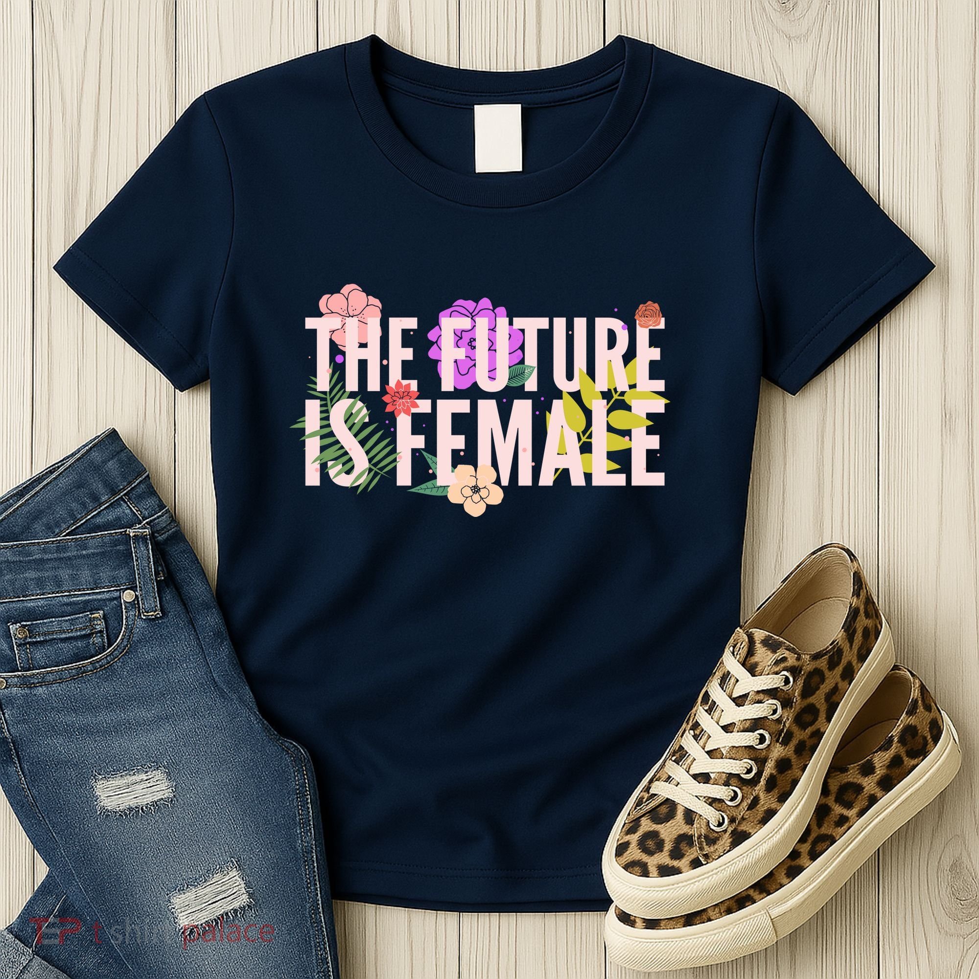 Floral The Future Is Female Women's T-Shirt