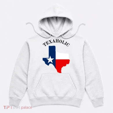 Funny Texaholic Hoodie
