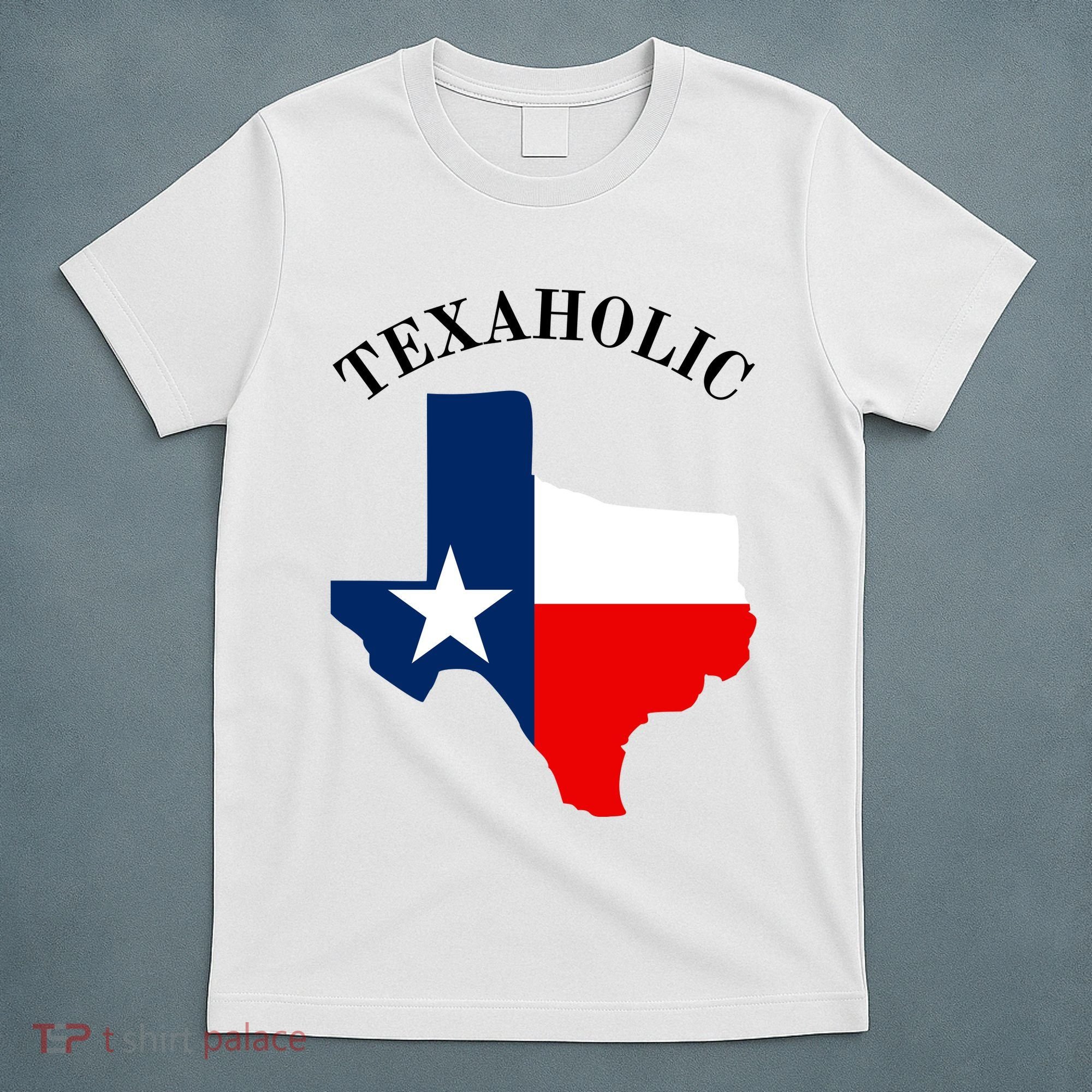 Funny Texaholic T-Shirt