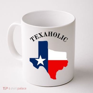 Funny Texaholic Coffee Mug