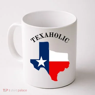 Funny Texaholic Coffee Mug