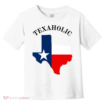 Funny Texaholic Toddler T-Shirt