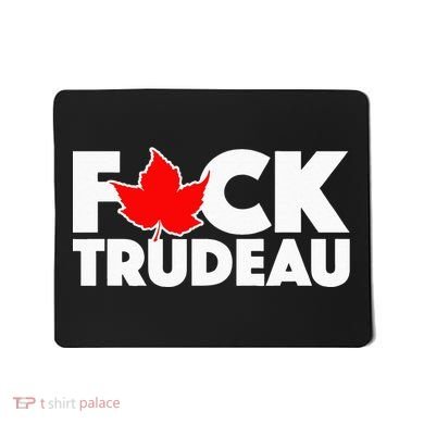 F@ck Trudeau Mousepad