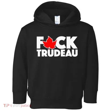 F@ck Trudeau Toddler Hoodie