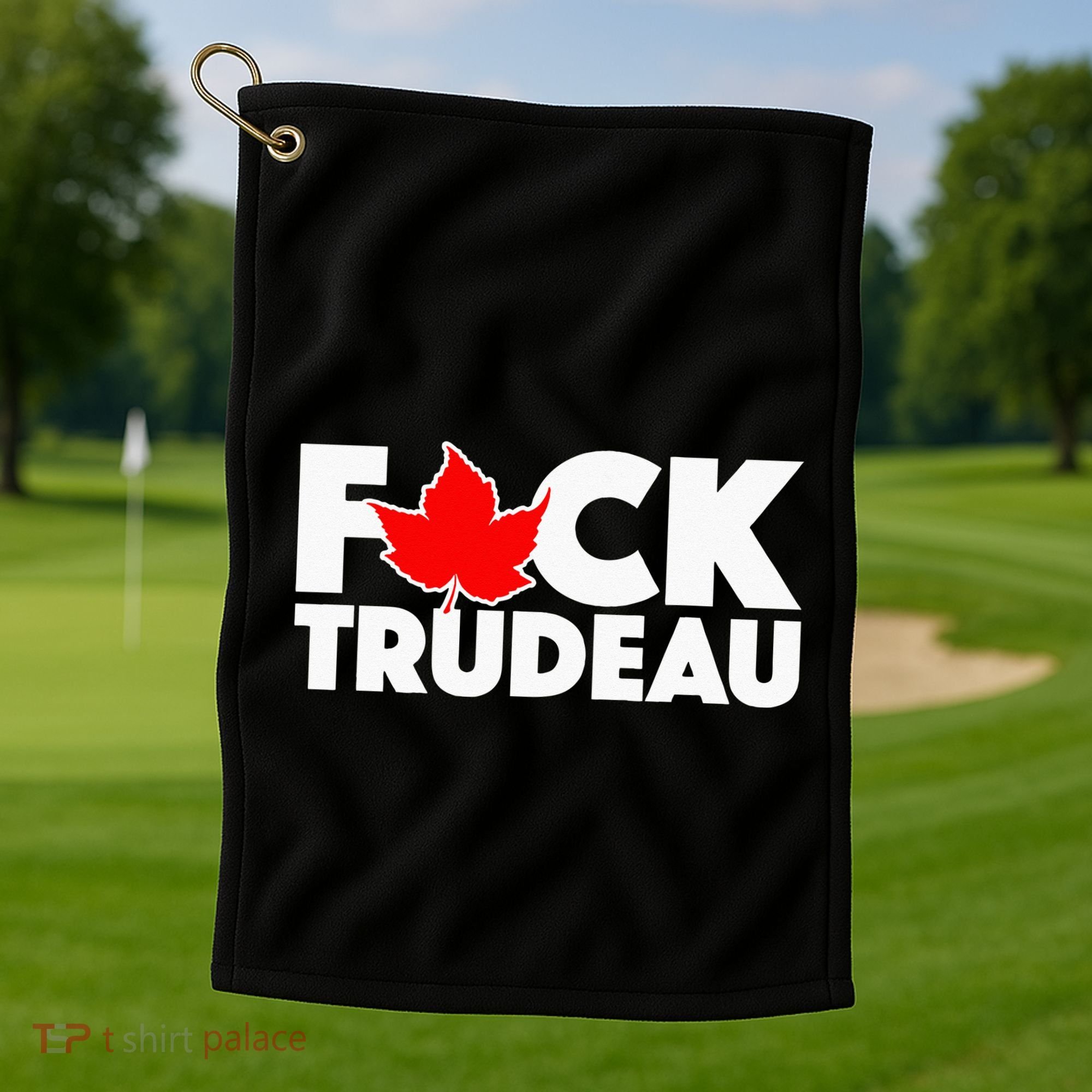 F@ck Trudeau Golf Towel
