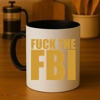 Fuck The FBI Coffee Mug thumb 4