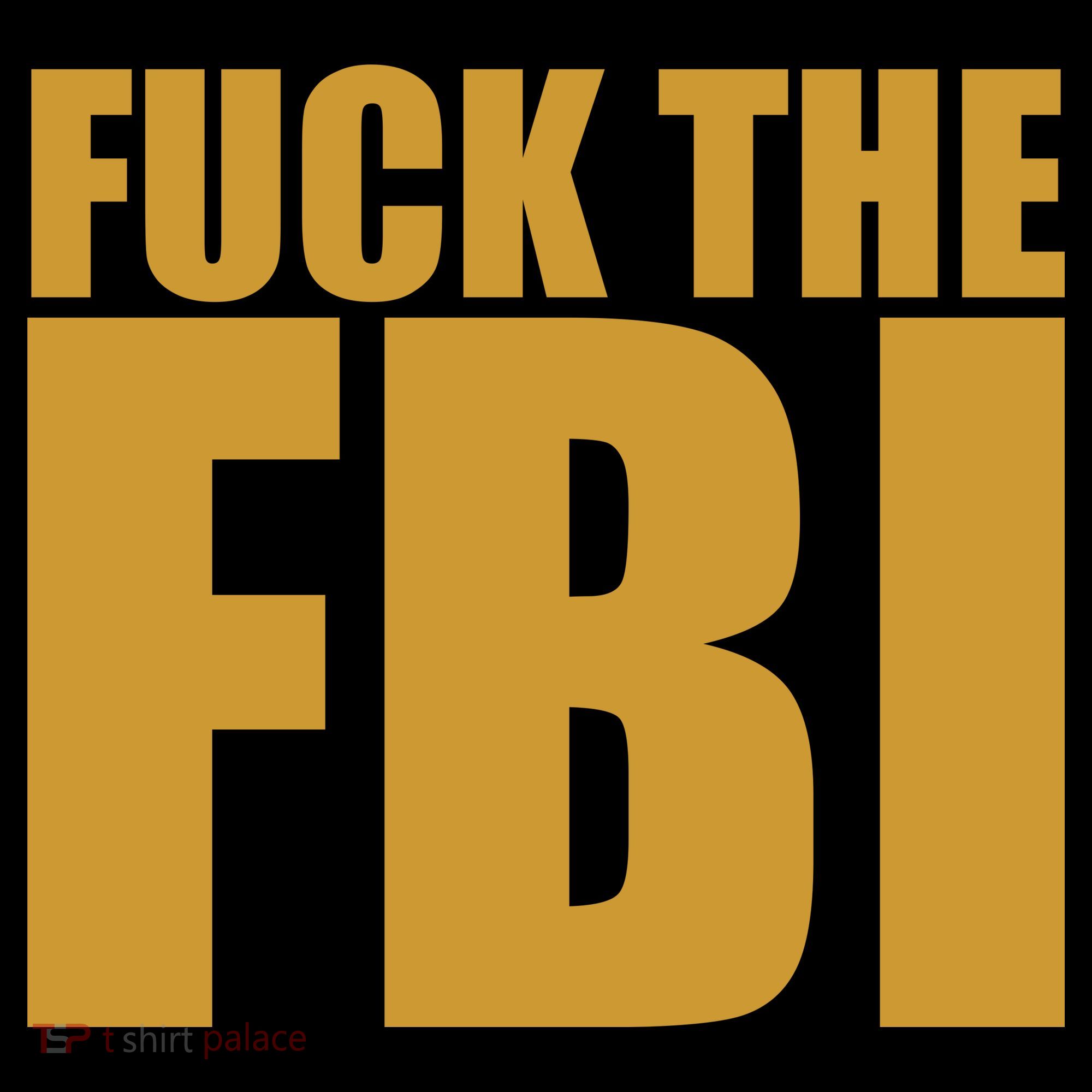 Fuck The FBI Coffee Mug