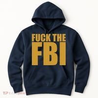 Fuck The FBI Hoodie thumb 0