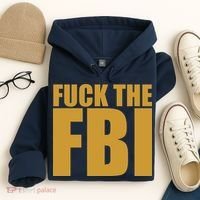 Fuck The FBI Hoodie thumb 4