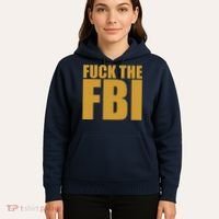 Fuck The FBI Hoodie thumb 5