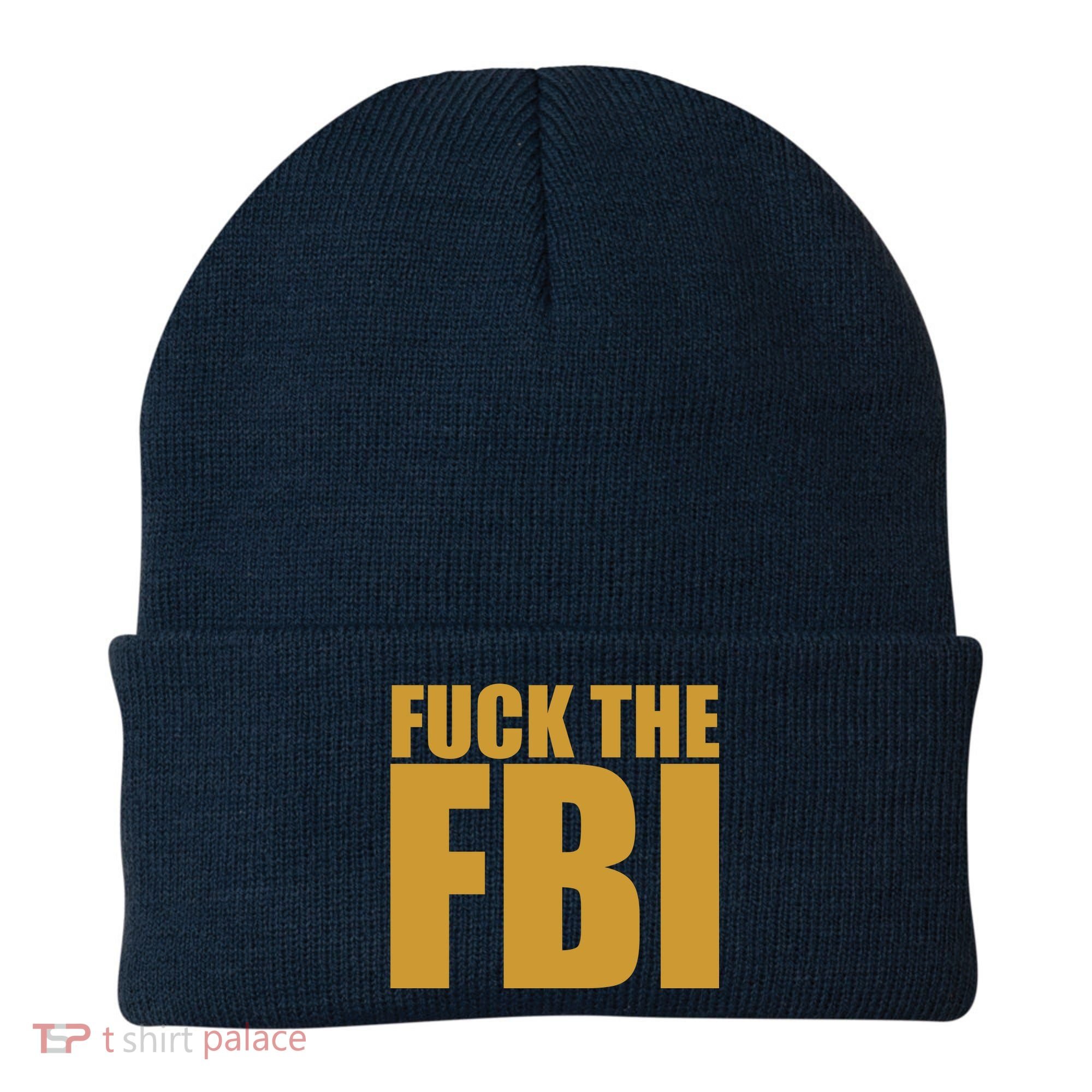 Fuck The FBI Beanie