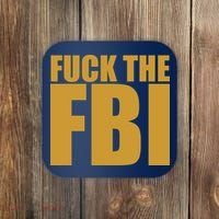 Fuck The FBI Coaster thumb 0