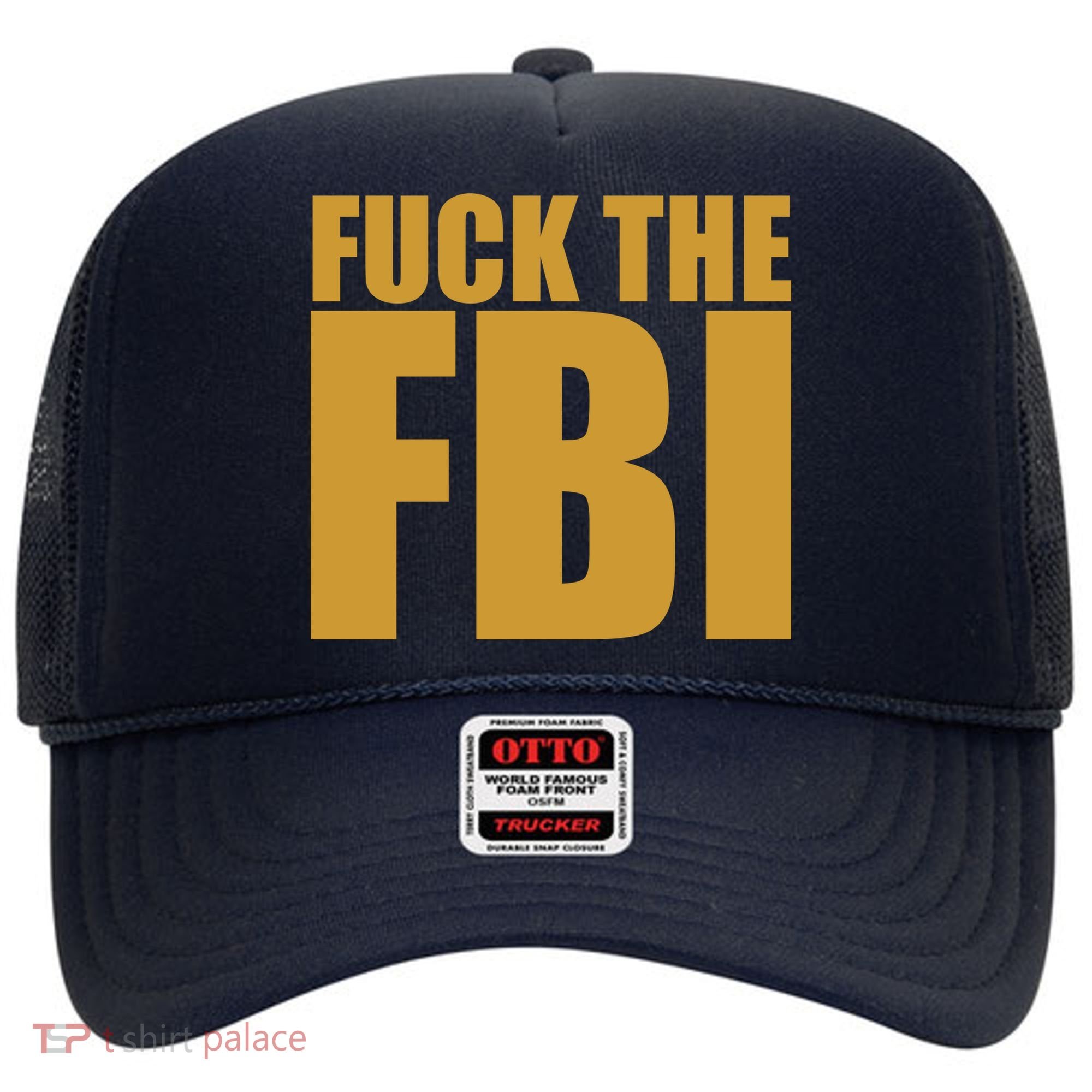 Fuck The FBI Hat