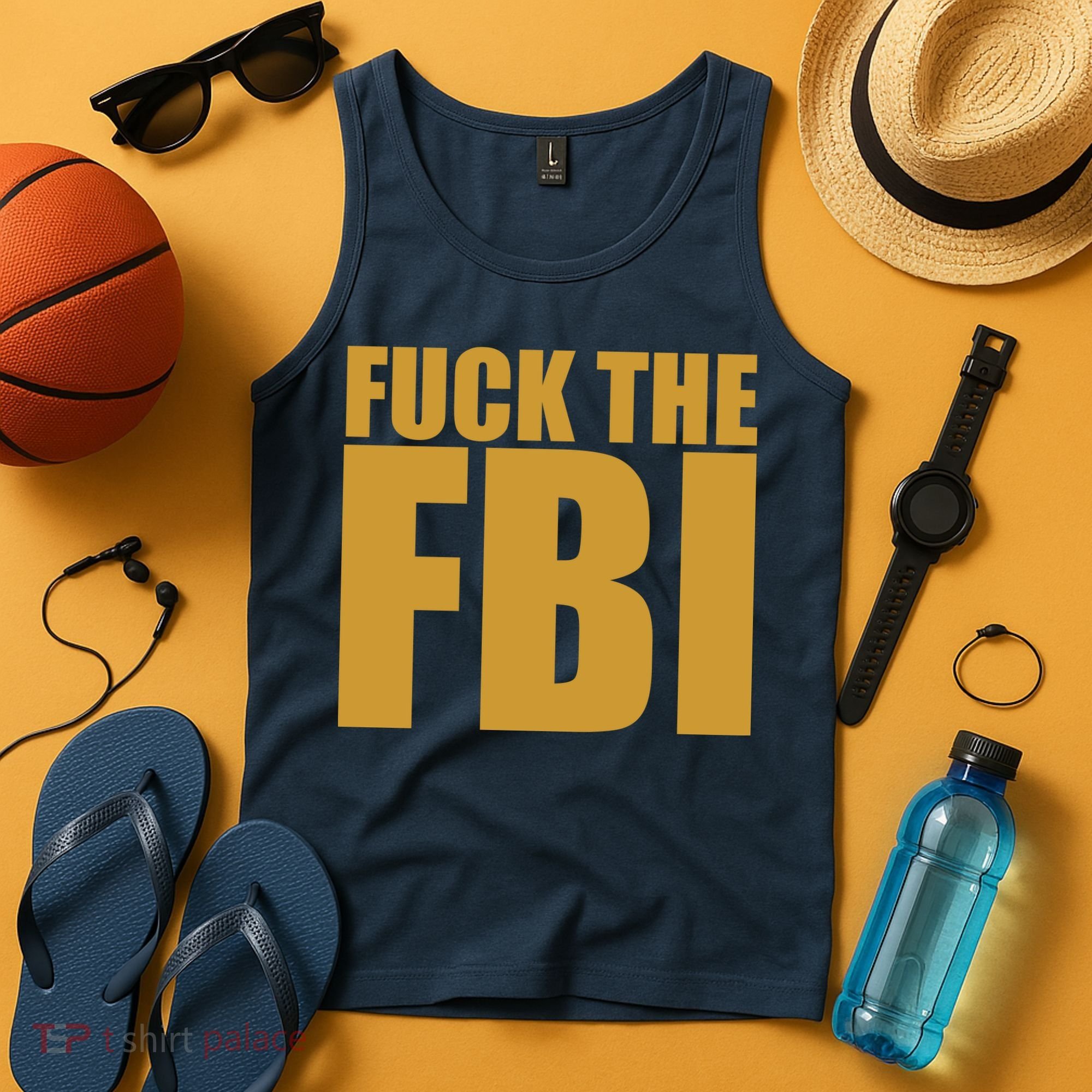 Fuck The FBI Tank Top