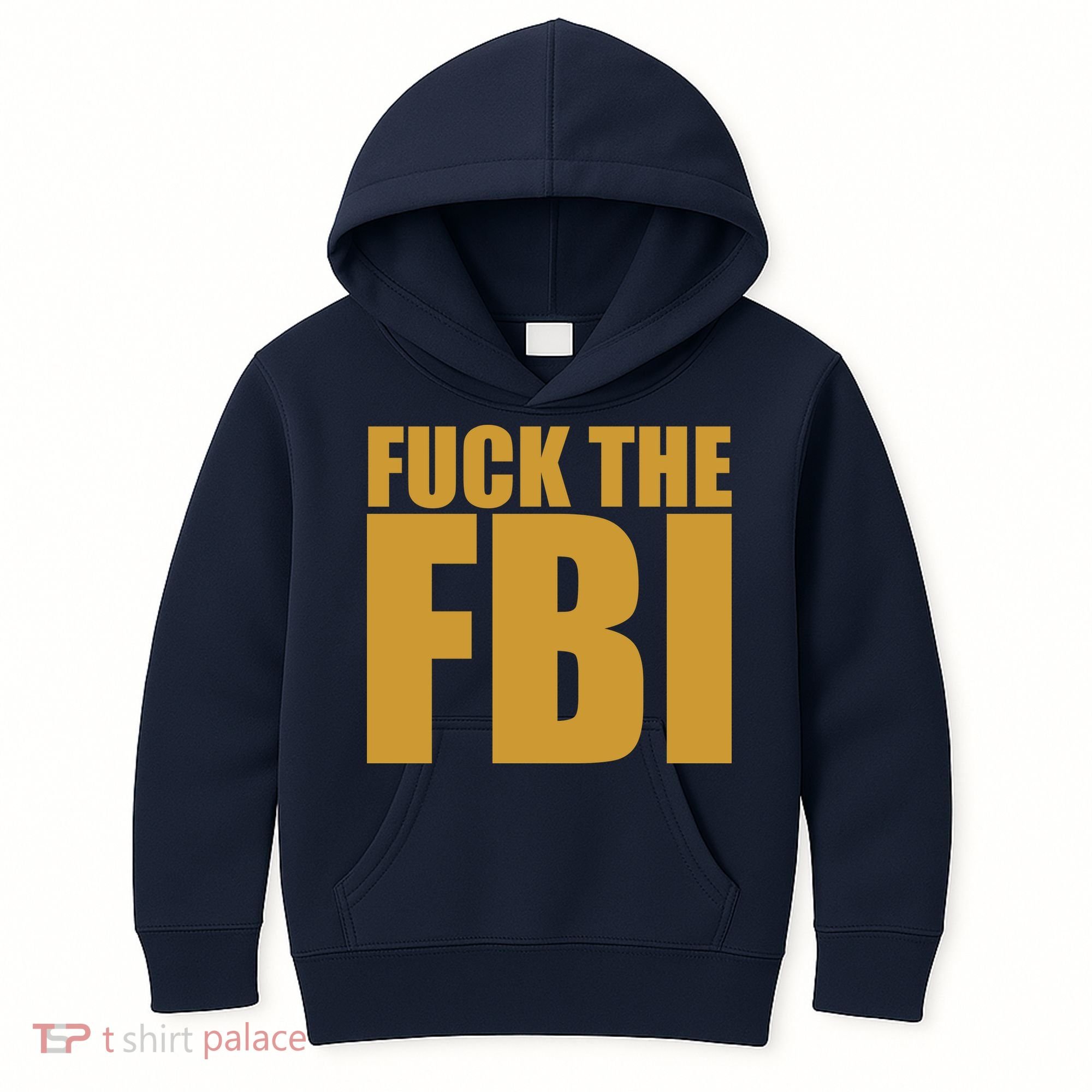 Fuck The FBI Kids Hoodie