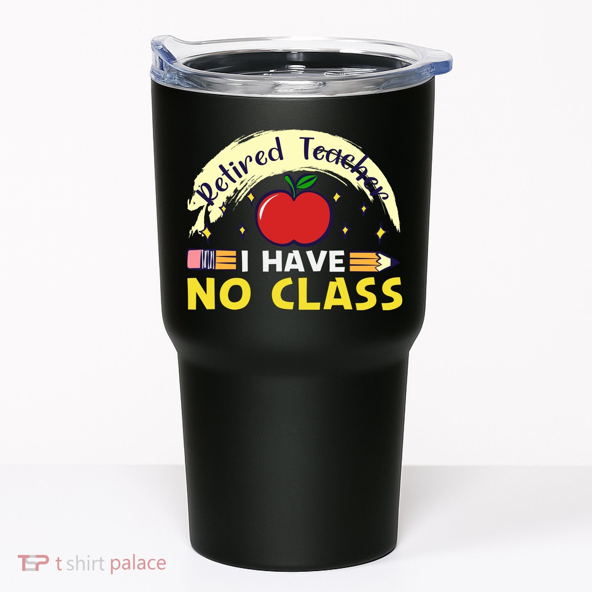 Funny Teacher Funny Retirement Retired Teacher Funny Quotes Tumbler