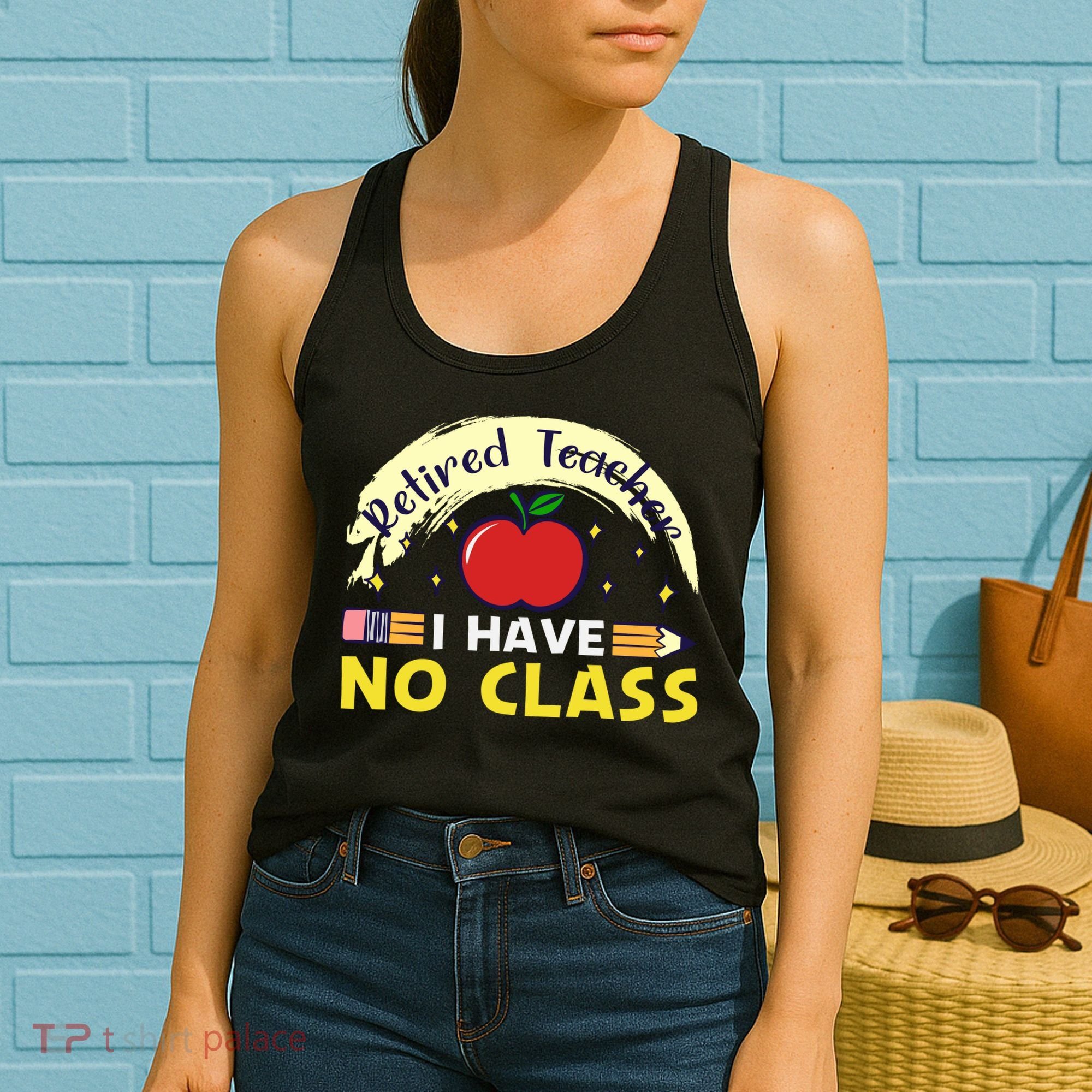 Funny Teacher Funny Retirement Retired Teacher Funny Quotes Women's Tank Top
