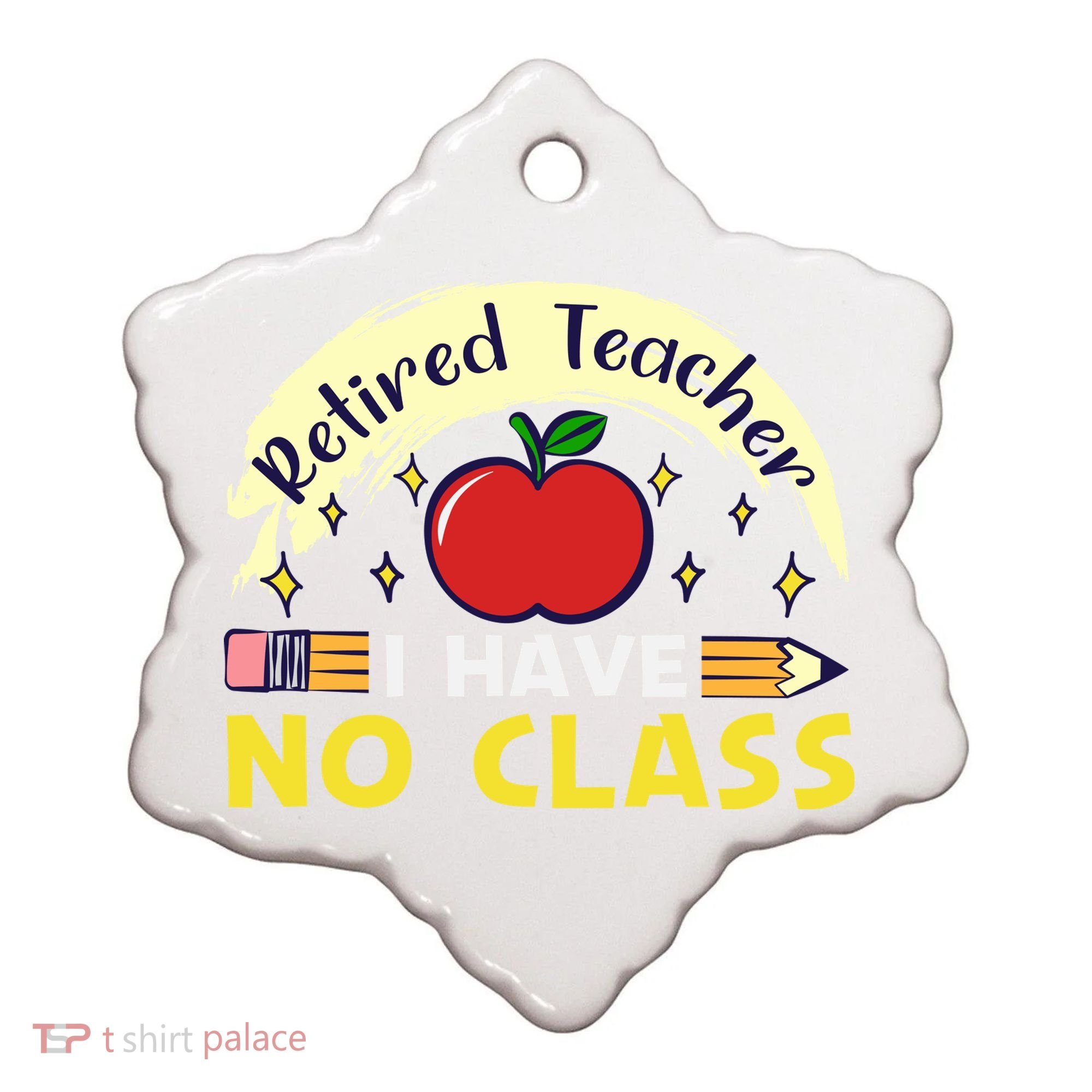 Funny Teacher Funny Retirement Retired Teacher Funny Quotes Ceramic Ornament