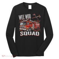 Fire Truck Firefighters Lovers Wee Woo Squad Long Sleeve Shirt thumb 0