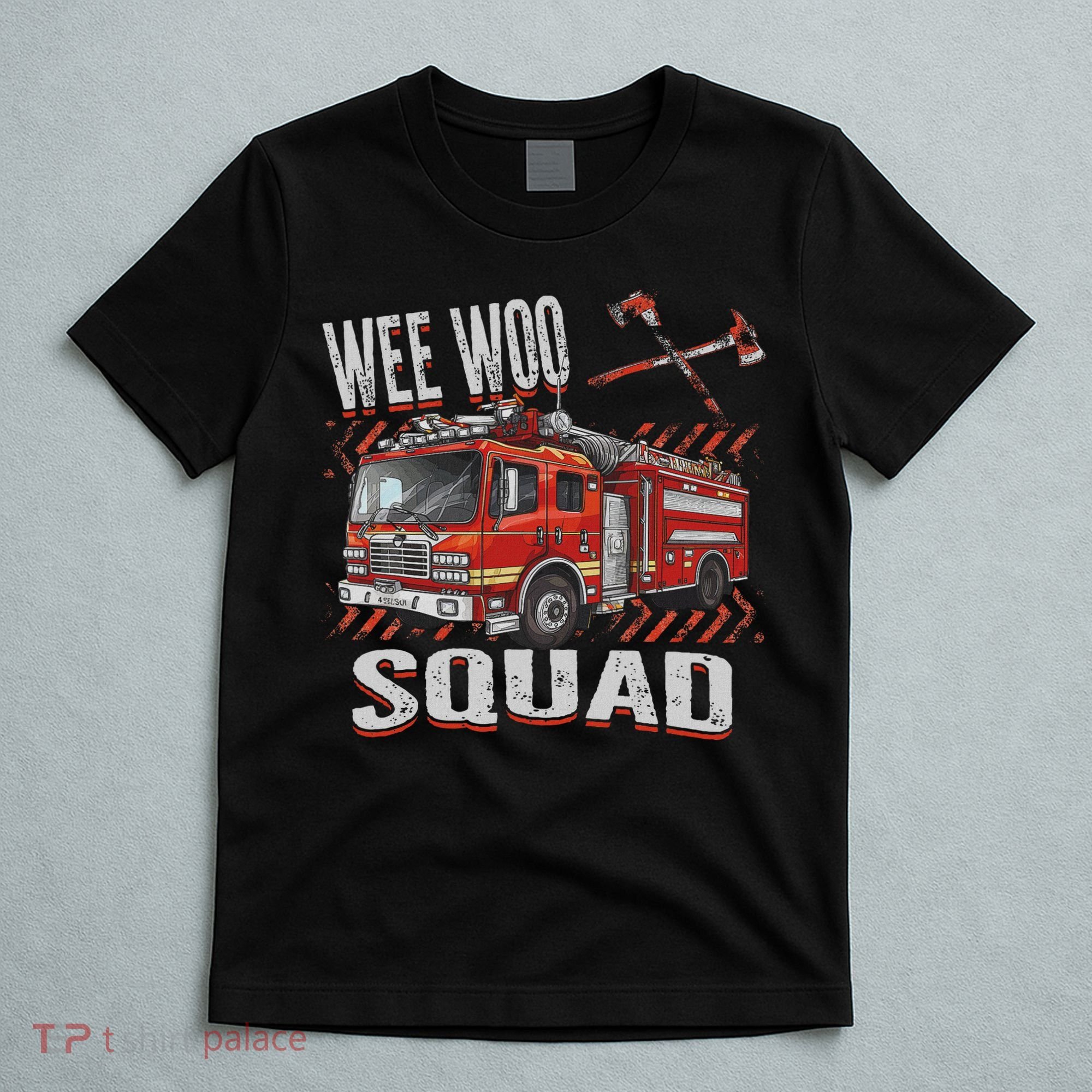 Fire Truck Firefighters Lovers Wee Woo Squad T-Shirt