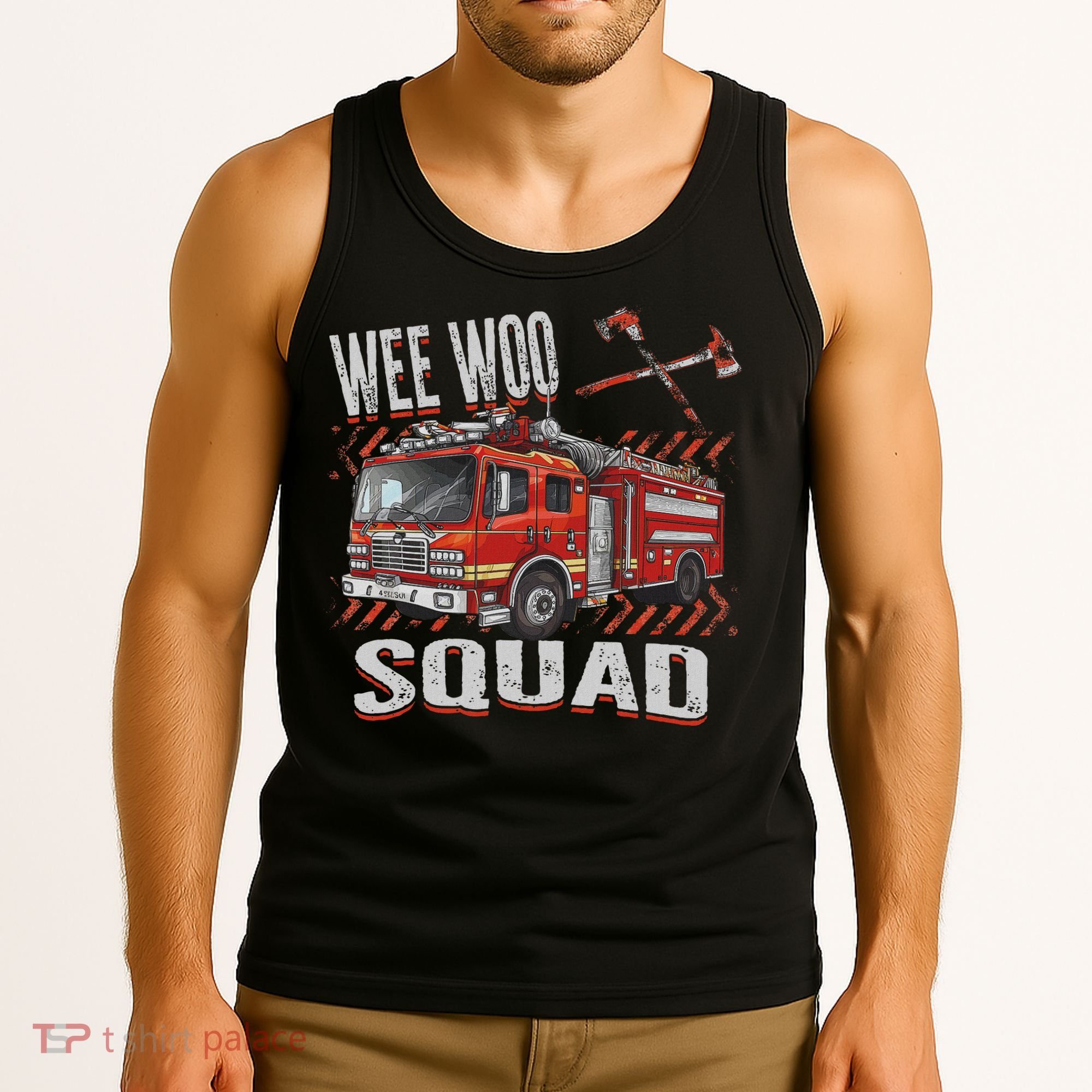 Fire Truck Firefighters Lovers Wee Woo Squad Tank Top