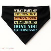 Fifteen Two Fifteen Four A Pair is Six Funny Cribbage Game USA-Made Doggie Bandana thumb 0