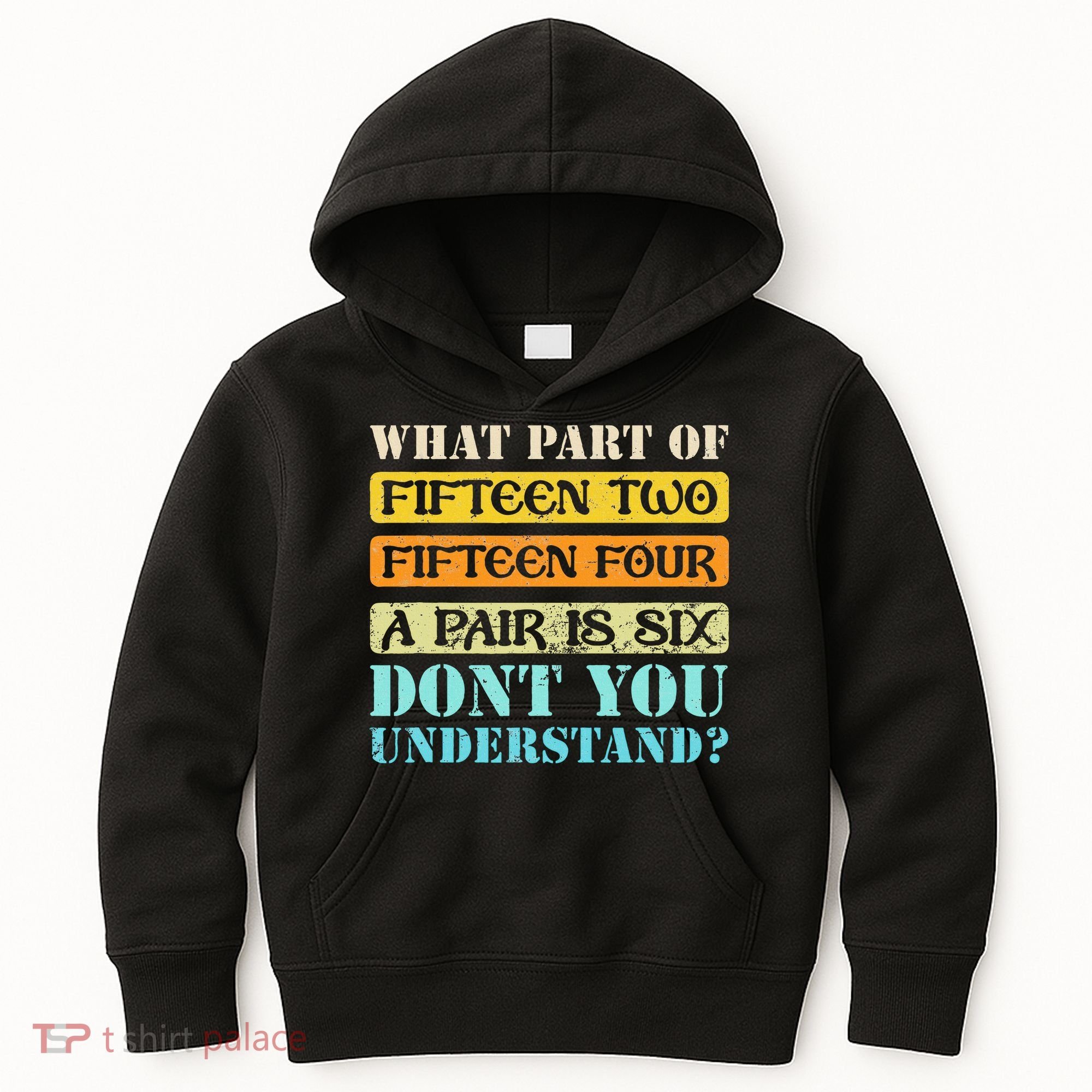 Fifteen Two Fifteen Four A Pair is Six Funny Cribbage Game Kids Hoodie