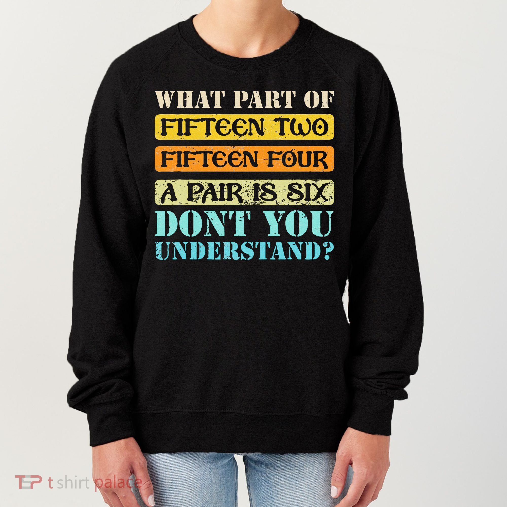 Fifteen Two Fifteen Four A Pair Is Six Funny Cribbage Game Women's Sweatshirt