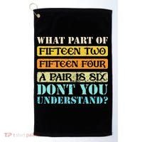 Fifteen Two Fifteen Four A Pair Is Six Funny Cribbage Game Golf Towel thumb 0