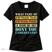 Fifteen Two Fifteen Four A Pair Is Six Funny Cribbage Game Women's T-Shirt thumb 0