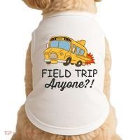 Field Trips Field Trip Anyone Teacher Field Day Doggie Tank thumb 0