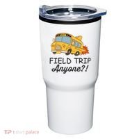 Field Trips Field Trip Anyone Teacher Field Day Tumbler thumb 0