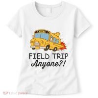 Field Trips Field Trip Anyone Teacher Field Day Women's T-Shirt thumb 0