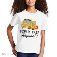 Field Trips Field Trip Anyone Teacher Field Day Kids T-Shirt thumb 2
