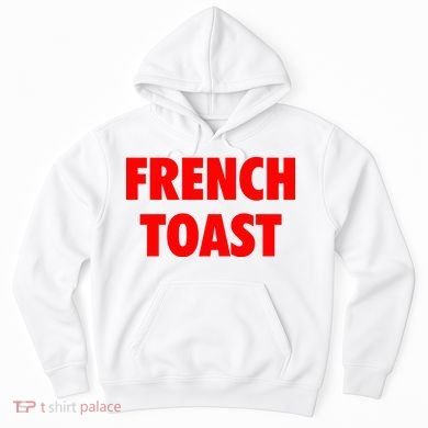 French Toast Hoodie