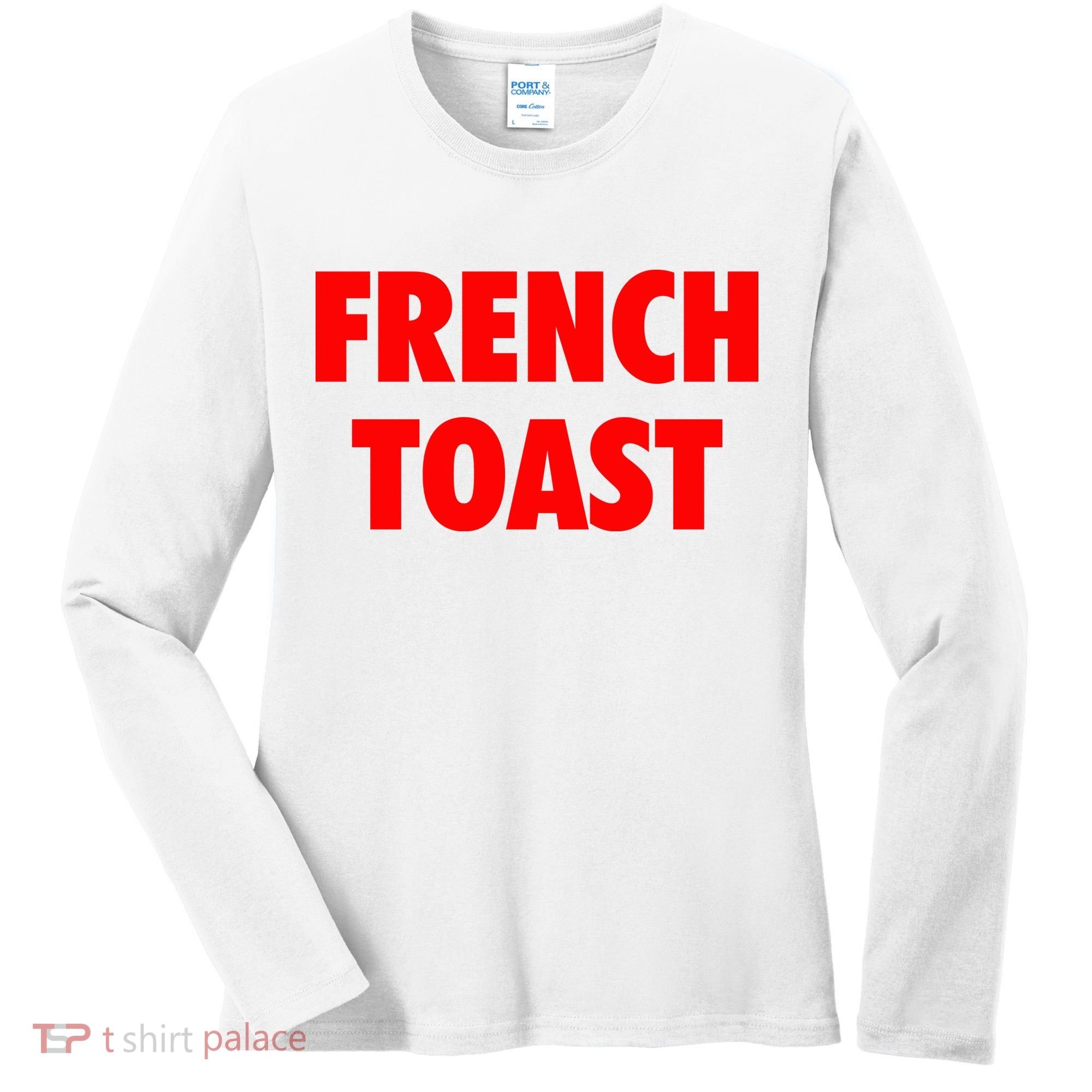 French Toast Women's Long Sleeve Shirt