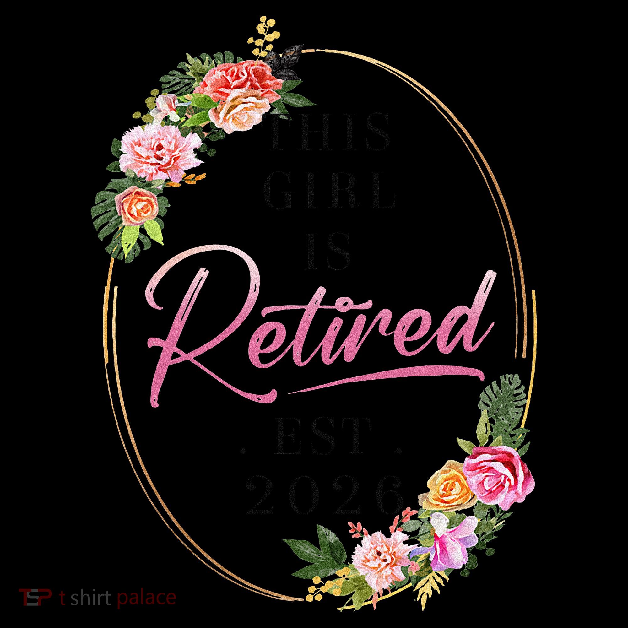 Floral This Girl Is Retired EST 2026  Coffee Mug