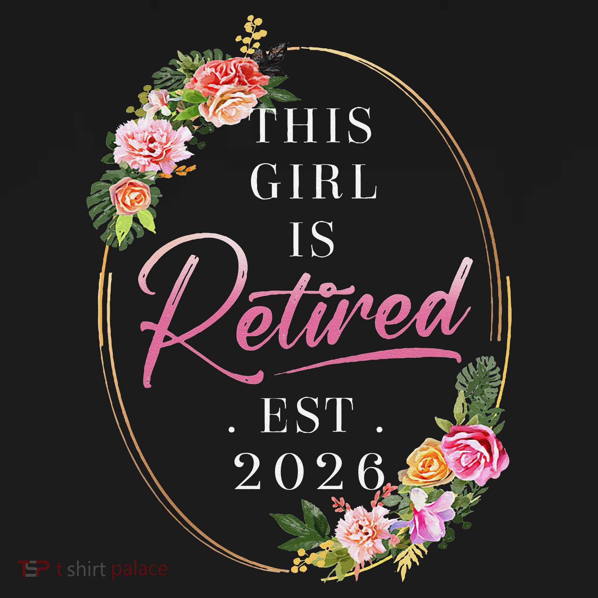 Floral This Girl Is Retired EST 2026  Women's Hoodie