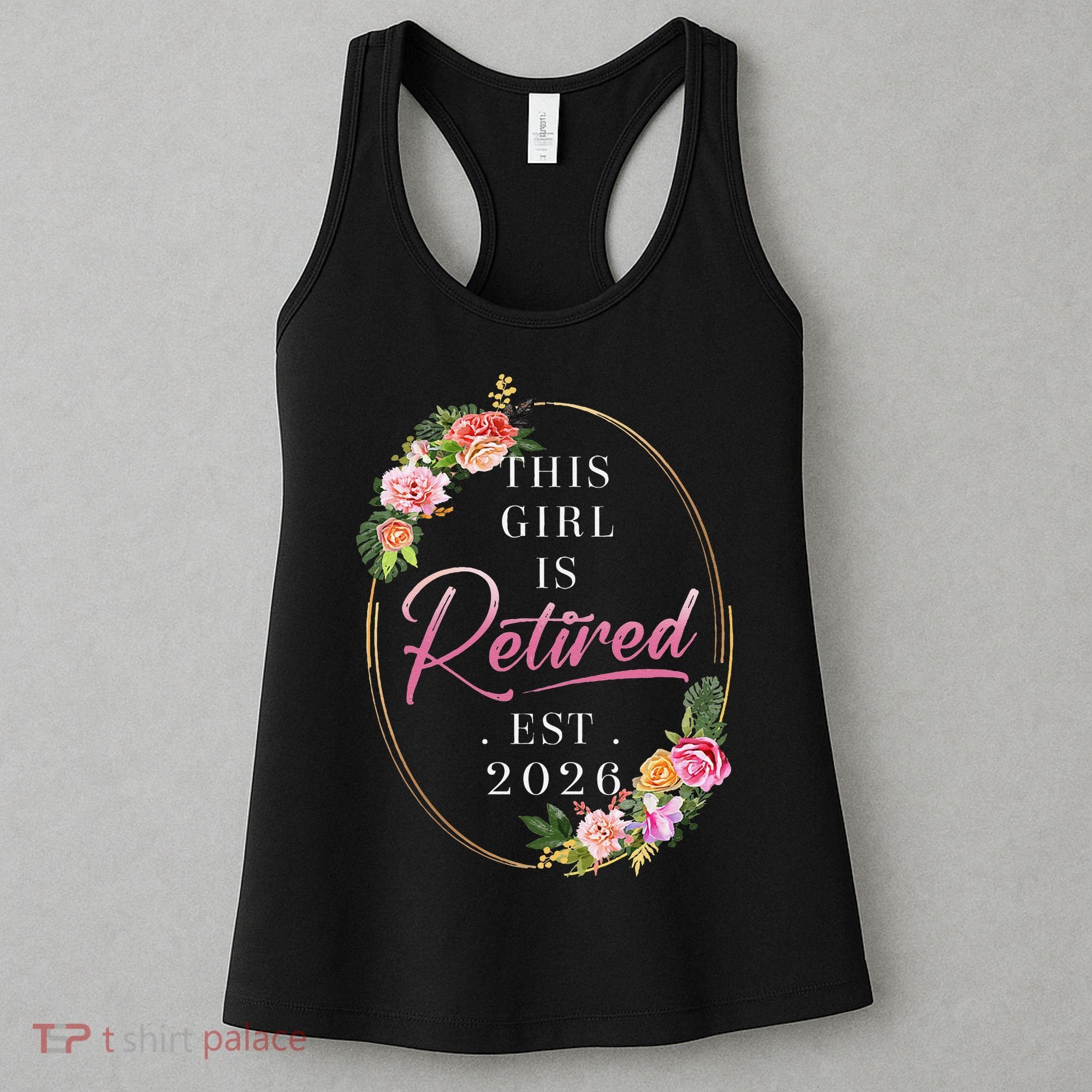 Floral This Girl Is Retired EST 2026  Women's Tank Top
