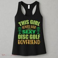 Frolf This Girl Loves Her Sexy Disc Golf Boyfriend Frisbee Golf Women's Tank Top thumb 3