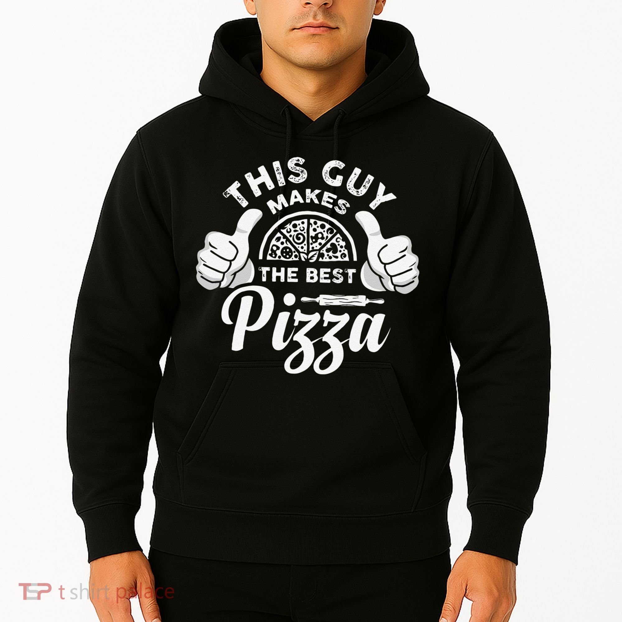 Funny This Guy Makes The Best Pizza Pizzaholics Hoodie