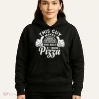 Funny This Guy Makes The Best Pizza Pizzaholics Hoodie thumb 5
