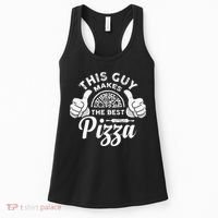 Funny This Guy Makes The Best Pizza Pizzaholics Women's Tank Top thumb 0