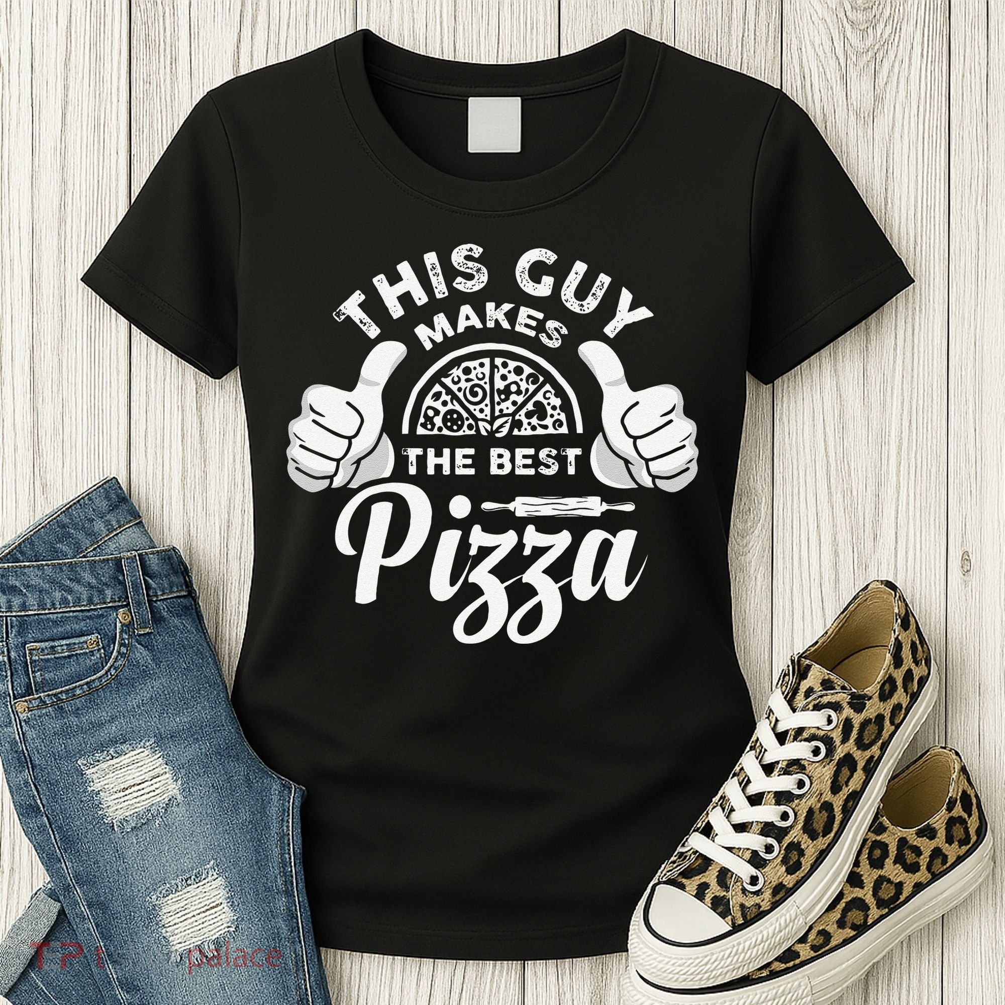 Funny This Guy Makes The Best Pizza Pizzaholics Women's T-Shirt