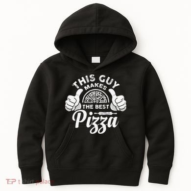 Funny This Guy Makes The Best Pizza Pizzaholics Kids Hoodie